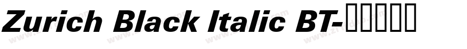 Zurich Black Italic BT字体转换